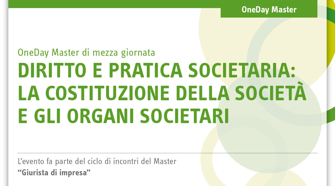 Immagine Diritto e pratica societaria: la costituzione della società e gli organi societari | Euroconference